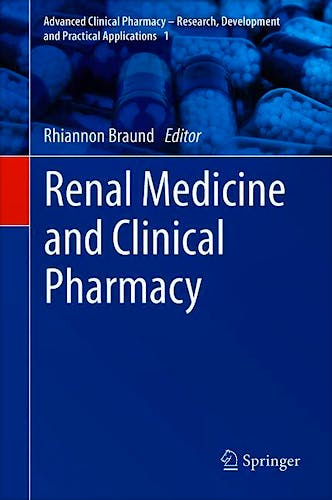 Portada del libro 9783030376543 Renal Medicine and Clinical Pharmacy (Advanced Clinical Pharmacy - Research, Development and Practical Applications, Vol. 1)