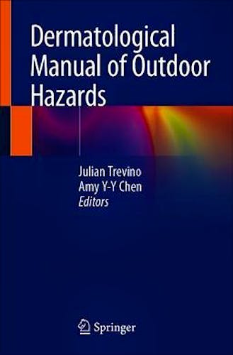 Portada del libro 9783030377816 Dermatological Manual of Outdoor Hazards