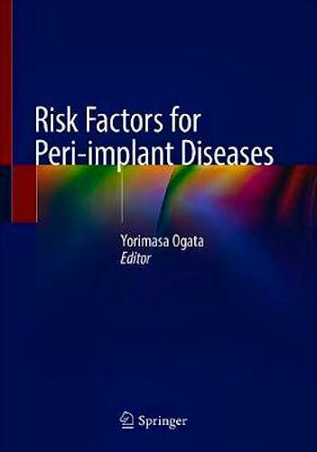 Portada del libro 9783030391843 Risk Factors for Peri-implant Diseases