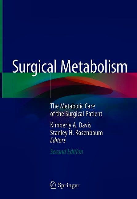 Portada del libro 9783030397807 Surgical Metabolism. The Metabolic Care of the Surgical Patient