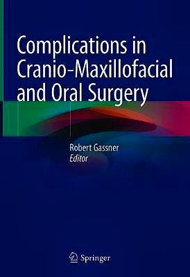 Portada del libro 9783030401498 Complications in Cranio-Maxillofacial and Oral Surgery