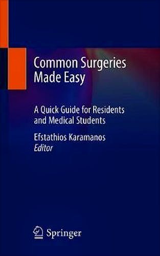 Portada del libro 9783030413491 Common Surgeries Made Easy. A Quick Guide for Residents and Medical Students