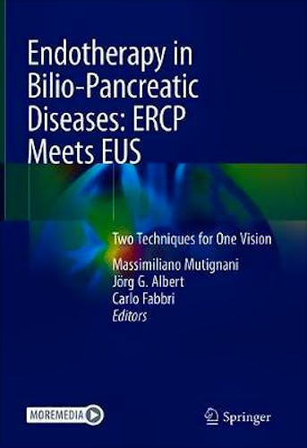 Portada del libro 9783030425685 Endotherapy in Biliopancreatic Diseases. ERCP Meets EUS Two Techniques for One Vision