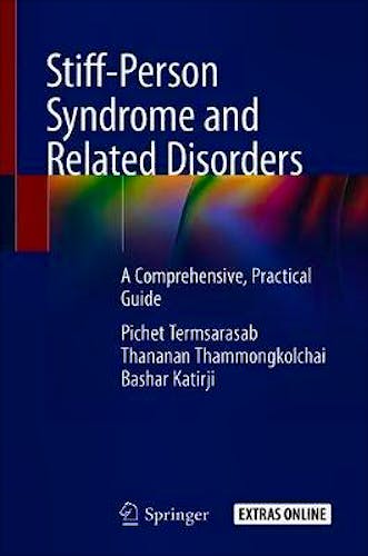 Portada del libro 9783030430580 Stiff-Person Syndrome and Related Disorders. A Comprehensive, Practical Guide