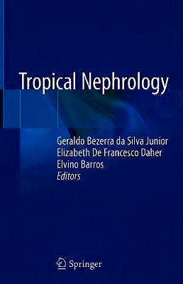 Tropical Nephrology