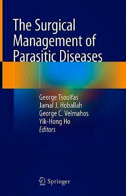 Portada del libro 9783030479473 The Surgical Management of Parasitic Diseases