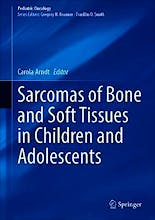 Sarcomas of Bone and Soft Tissues in Children and Adolescents (Pediatric Oncology)
