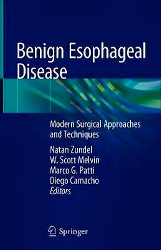 Portada del libro 9783030514884 Benign Esophageal Disease. Modern Surgical Approaches and Techniques