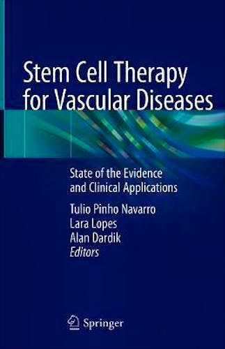 Stem Cell Therapy for Vascular Diseases. State of the Evidence and Clinical Applications