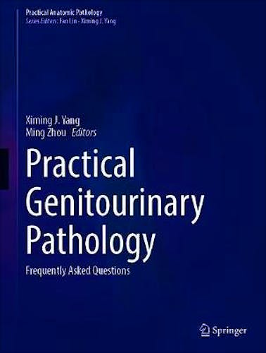 Portada del libro 9783030571405 Practical Genitourinary Pathology. Frequently Asked Questions (Practical Anatomic Pathology)