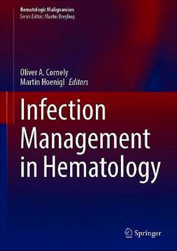 Portada del libro 9783030573164 Infection Management in Hematology (Hematologic Malignancies)