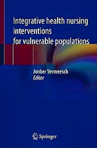 Portada del libro 9783030600426 Integrative Health Nursing Interventions for Vulnerable Populations