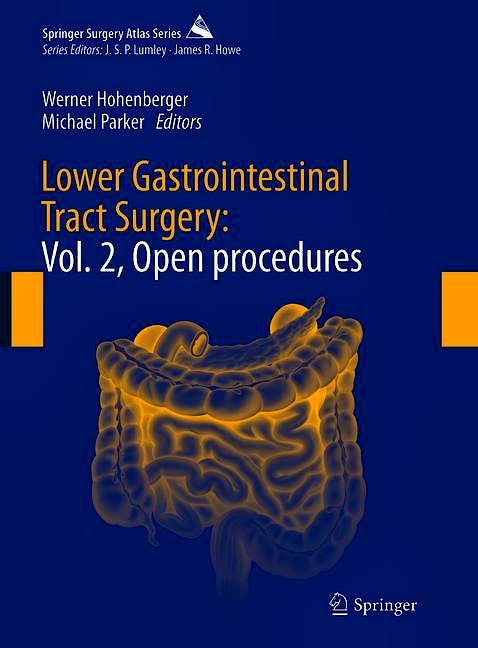 Lower Gastrointestinal Tract Surgery Vol 2 Open Procedures Free Hot