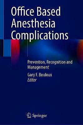 Portada del libro 9783030614263 Office Based Anesthesia Complications. Prevention, Recognition and Management