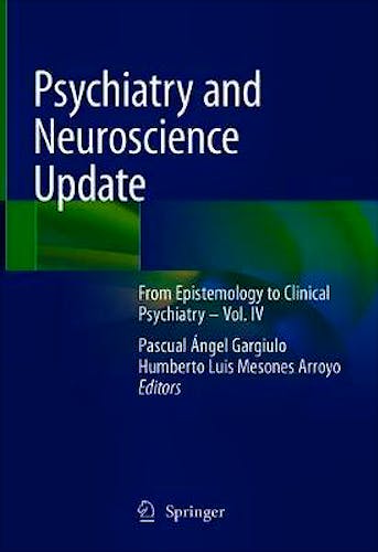 Portada del libro 9783030617202 Psychiatry and Neuroscience Update. From Epistemology to Clinical Psychiatry, Vol. IV
