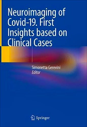 Portada del libro 9783030675202 Neuroimaging of Covid-19. First Insights based on Clinical Cases