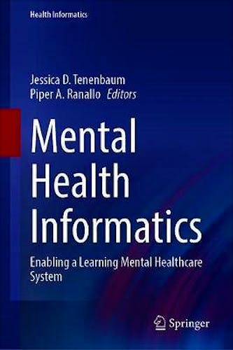 Portada del libro 9783030705572 Mental Health Informatics. Enabling a Learning Mental Healthcare System