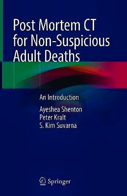 Portada del libro 9783030708283 Post Mortem CT for Non-Suspicious Adult Deaths. An Introduction