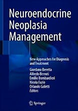 Neuroendocrine Neoplasia Management. New Approaches for Diagnosis and Treatment