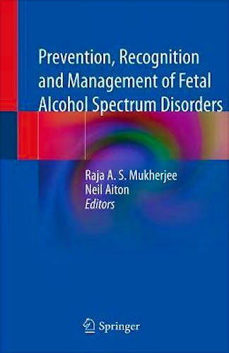 Portada del libro 9783030739652 Prevention, Recognition and Management of Fetal Alcohol Spectrum Disorders