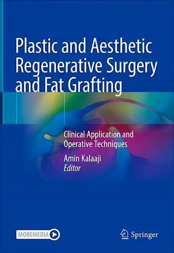 Portada del libro 9783030774547 Plastic and Aesthetic Regenerative Surgery and Fat Grafting. Clinical Application and Operative Techniques, 2 Vols.