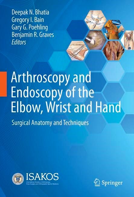 Portada del libro 9783030794224 Arthroscopy and Endoscopy of the Elbow, Wrist and Hand. Surgical Anatomy and Techniques