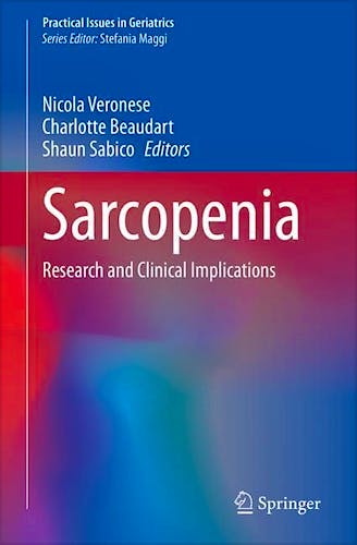 Sarcopenia. Research and Clinical Implications