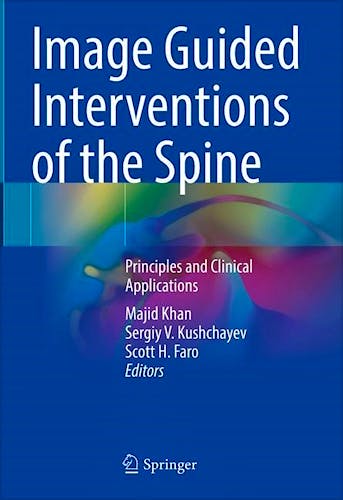 Image Guided Interventions of the Spine. Principles and Clinical Applications