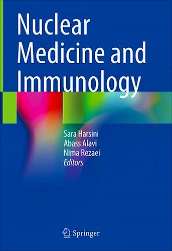 Portada del libro 9783030812607 Nuclear Medicine and Immunology
