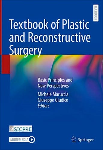 Portada del libro 9783030823344 Textbook of Plastic and Reconstructive Surgery. Basic Principles and New Perspectives
