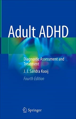 Portada del libro 9783030828110 Adult ADHD. Diagnostic Assessment and Treatment