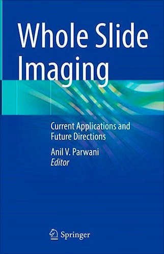 Portada del libro 9783030833312 Whole Slide Imaging. Current Applications and Future Directions