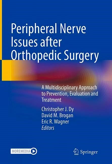 Portada del libro 9783030844271 Peripheral Nerve Issues After Orthopedic Surgery. A Multidisciplinary Approach to Prevention, Evaluation and Treatment