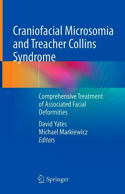 Portada del libro 9783030847326 Craniofacial Microsomia and Treacher Collins Syndrome. Comprehensive Treatment of Associated Facial Deformities