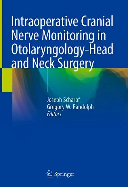 Portada del libro 9783030849153 Intraoperative Cranial Nerve Monitoring in Otolaryngology-Head and Neck Surgery
