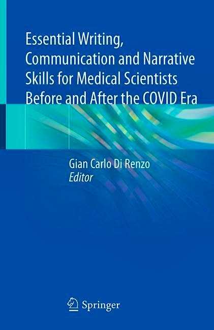 Portada del libro 9783030849535 Essential Writing, Communication and Narrative Skills for Medical Scientists Before and After the COVID Era