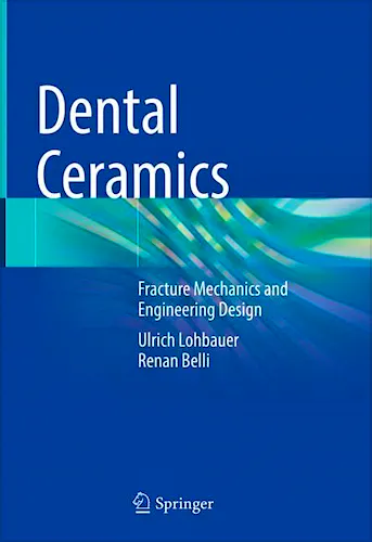 Portada del libro 9783030946869 Dental Ceramics. Fracture Mechanics and Engineering Design