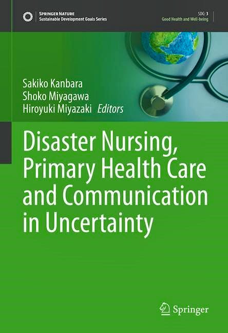 Portada del libro 9783030982966 Disaster Nursing, Primary Health Care and Communication in Uncertainty