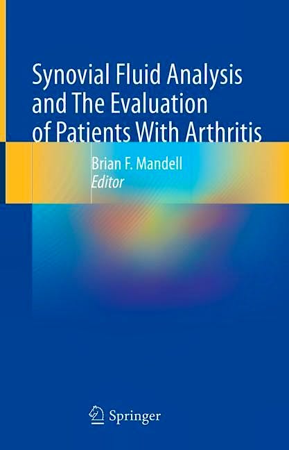 Portada del libro 9783030996116 Synovial Fluid Analysis and The Evaluation of Patients With Arthritis