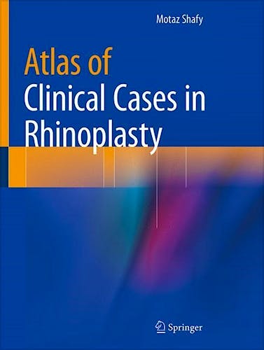 Portada del libro 9783031075032 Atlas of Clinical Cases in Rhinoplasty Volume I