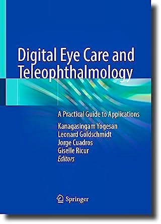 Portada del libro 9783031240515 Digital Eye Care and Teleophthalmology. A Practical Guide to Applications