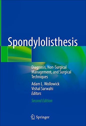 Portada del libro 9783031272523 Spondylolisthesis. Diagnosis, Non-Surgical Management, and Surgical Techniques