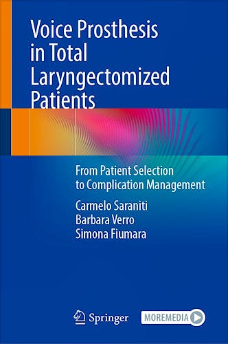 Portada del libro 9783031296536 Voice Prosthesis In Total Laryngectomized Patients: From Patient Selection To Complication Management