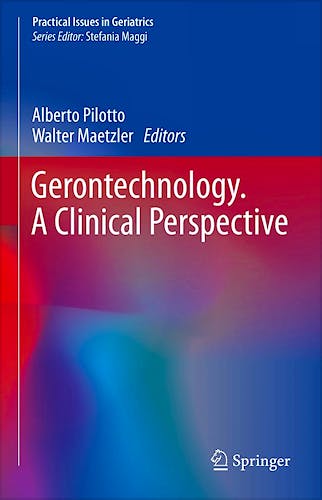 Gerontechnology. A Clinical Perspective
