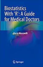 Biostatistics With 'R'. A Guide for Medical Doctors
