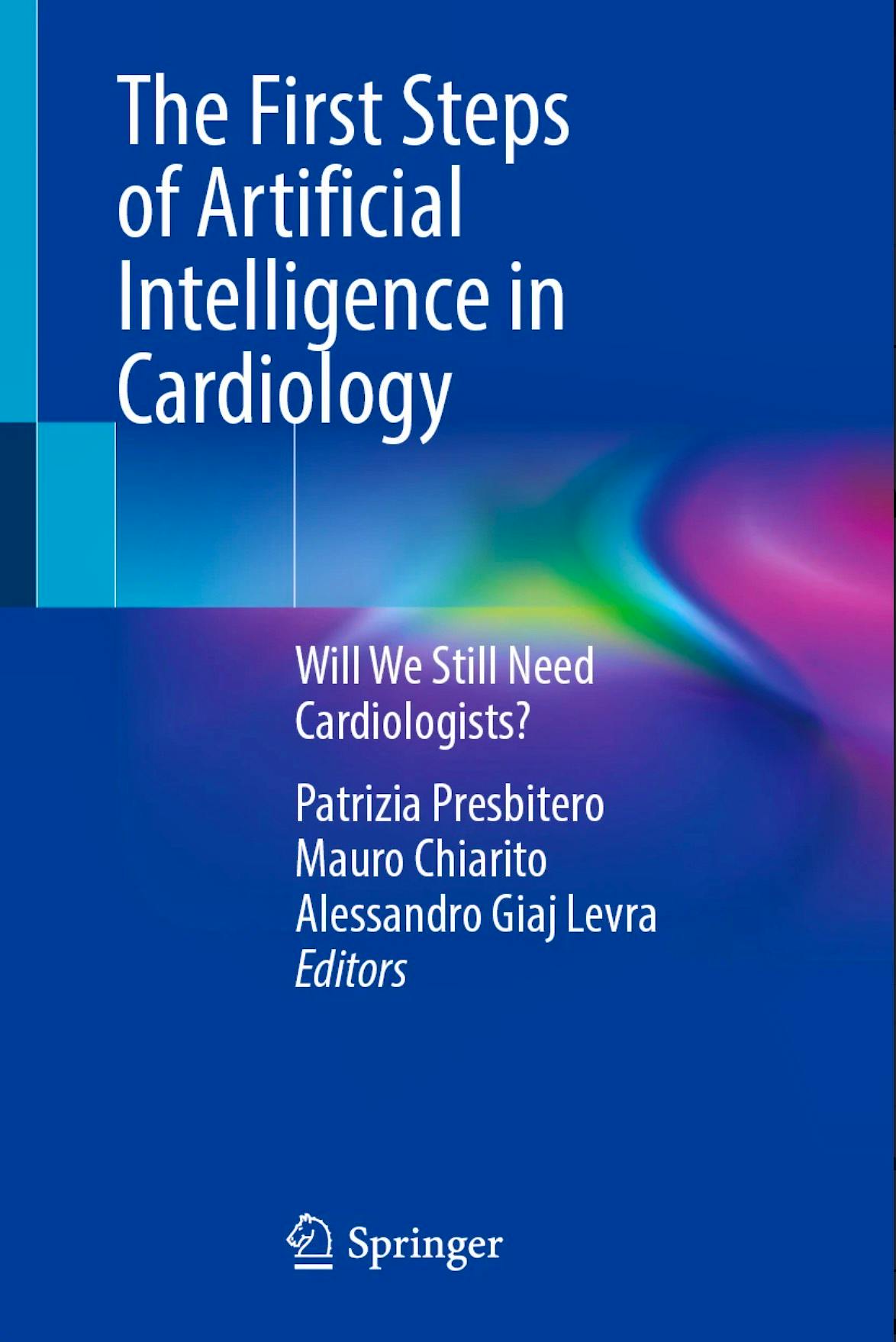 The First Steps of Artificial Intelligence in Cardiology