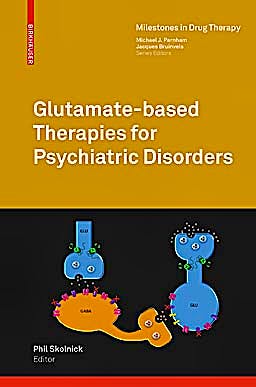 Portada del libro 9783034602402 Glutamate-Based Therapies for Psychiatric Disorders (Milestones in Drug Therapy)
