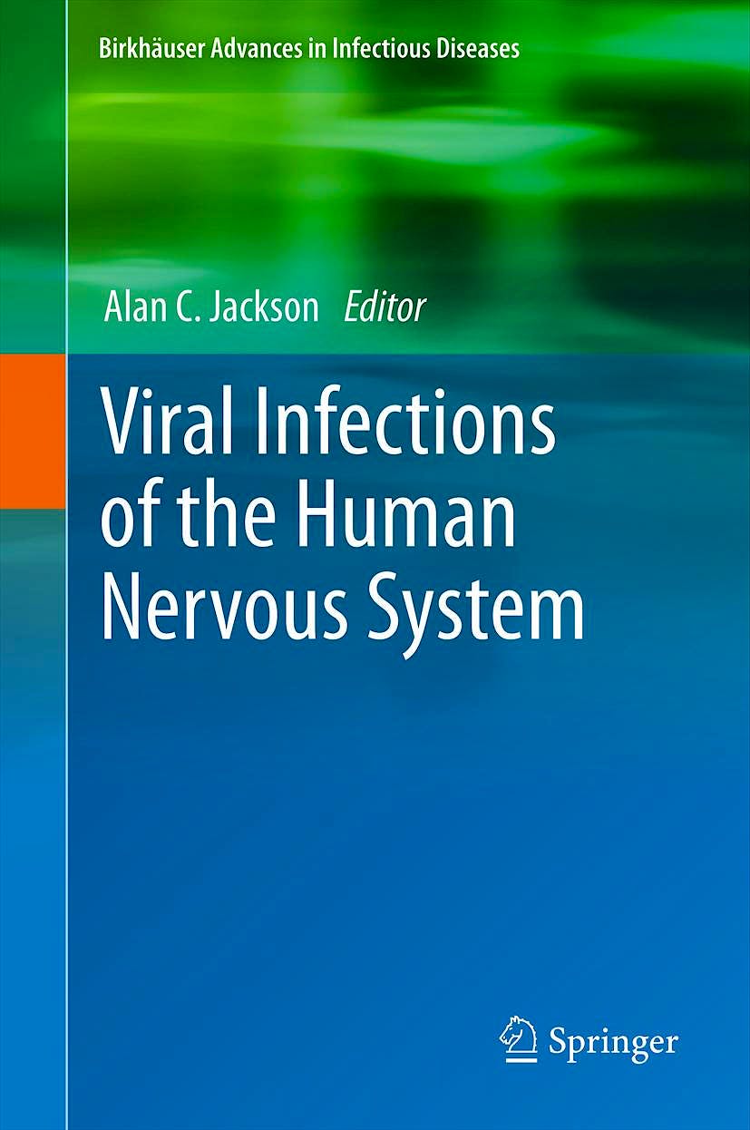 Portada del libro 9783034804240 Viral Infections of the Human Nervous System (Birkhäuser Advances in Infectious Diseases)