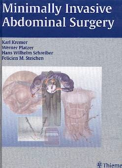 Portada del libro 9783131081919 Minimally Invasive Abdominal Surgery