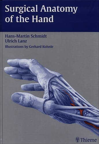 Portada del libro 9783131252616 Surgical Anatomy of the Hand